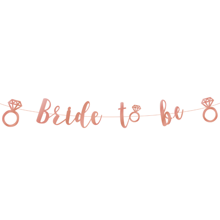 Rose Gold Banner ''Bride to Be''